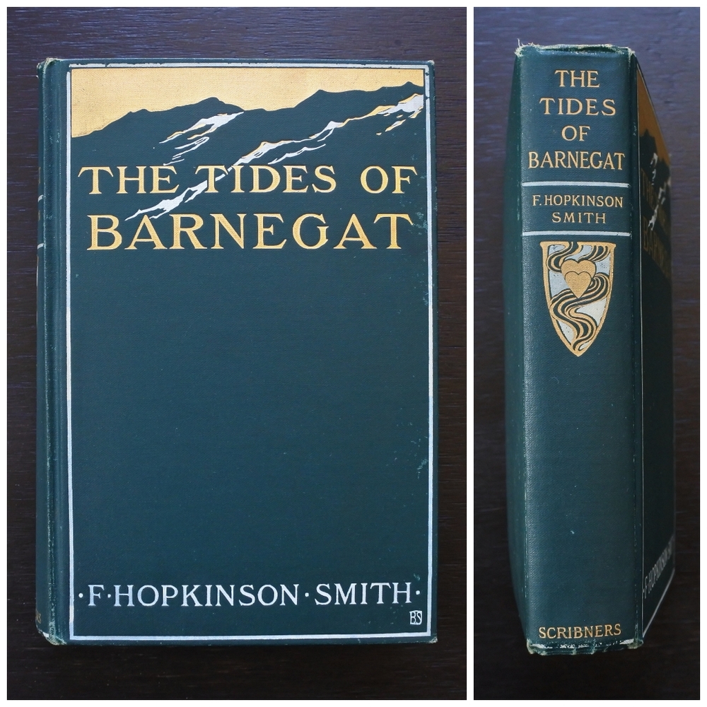 Antique First Edition 1906 The Tides of Barnegat by F. Hopkinson Smith